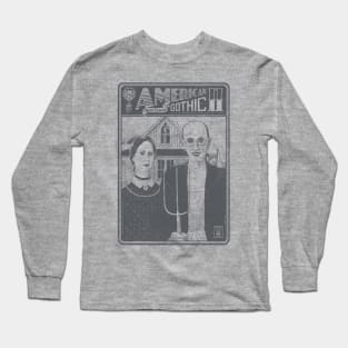 American Gothic II Long Sleeve T-Shirt